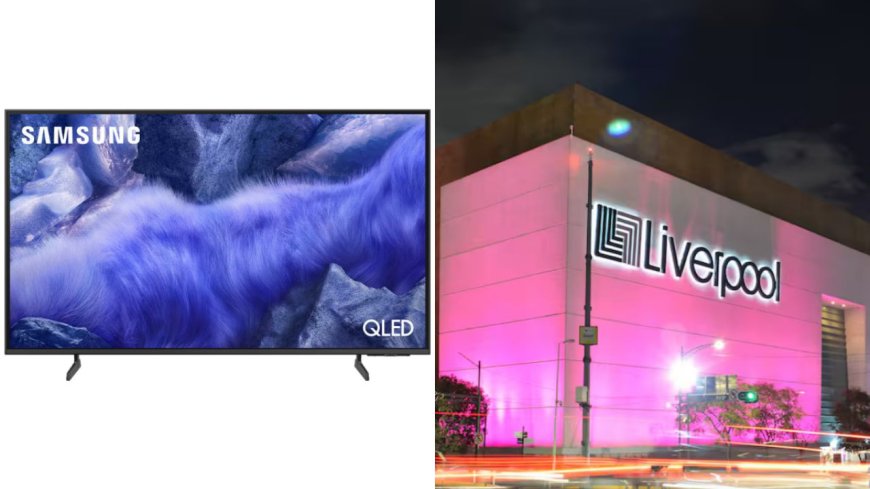 Liverpool despliega oferta agresiva en televisor Samsung QLED 43 pulgadas con 45% de descuento
