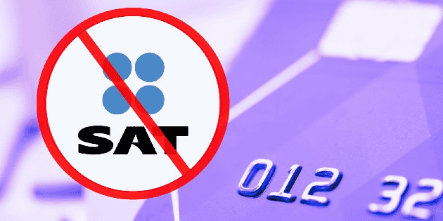 La supervisión fiscal del SAT sobre depósitos bancarios y sus implicaciones reales