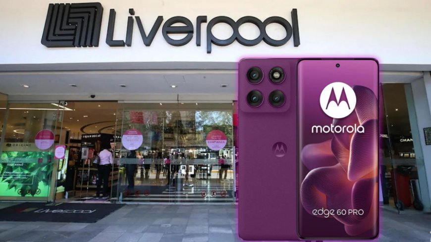 Motorola Moto Edge 60 Pro recibe descuento significativo en Liverpool con financiamiento