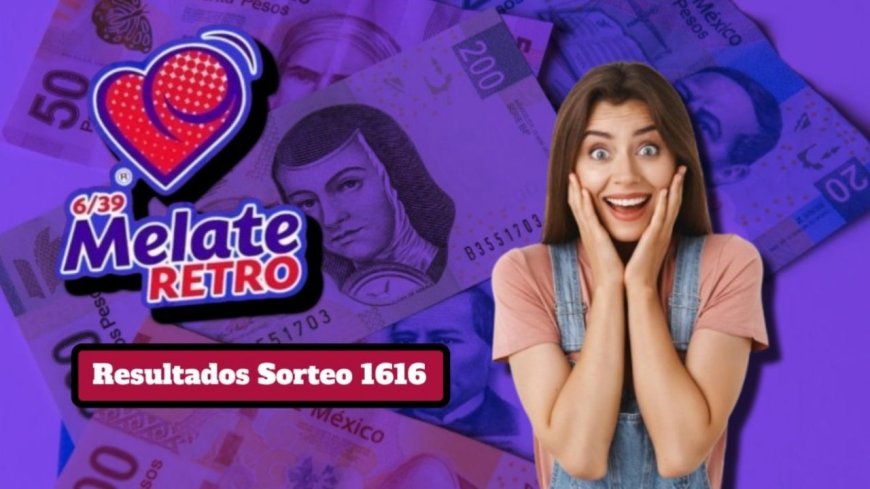 Melate Retro 1616: La suerte se define con seis números y un premio de cinco millones
