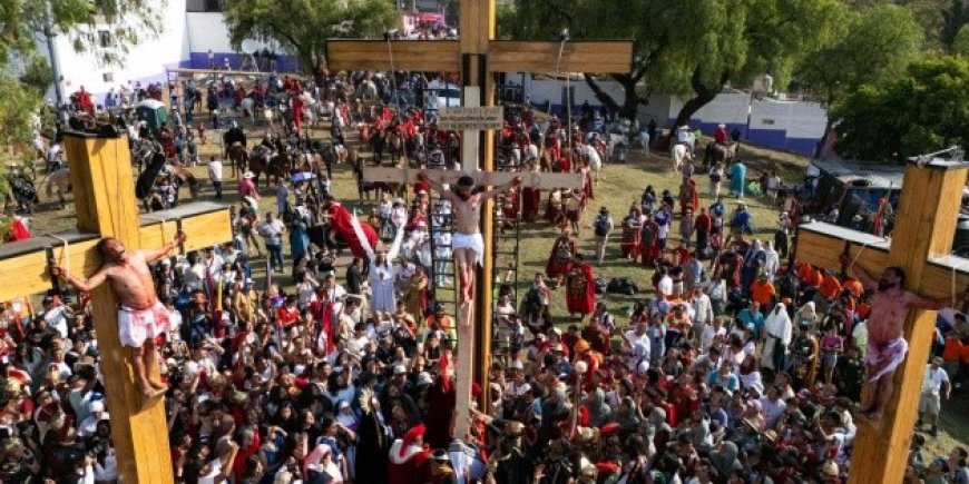 El Viacrucis de Iztapalapa: Tradición y Reconocimiento Internacional