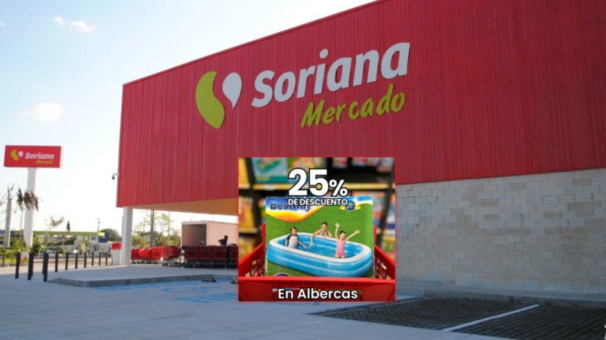 Aprovecha el Descuento de 25% en Albercas en Soriana Antes de que Termine