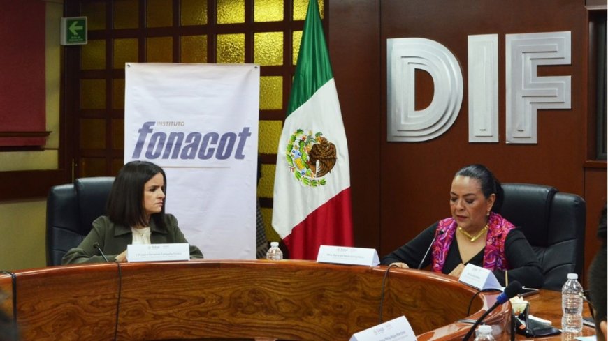 FONACOT y SNDIF: Un paso hacia el bienestar laboral en México