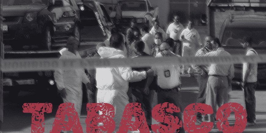 La creciente ola de violencia en Tabasco: un llamado urgente a la acción