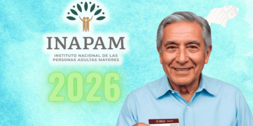 Importancia de la renovación de la credencial Inapam en 2026
