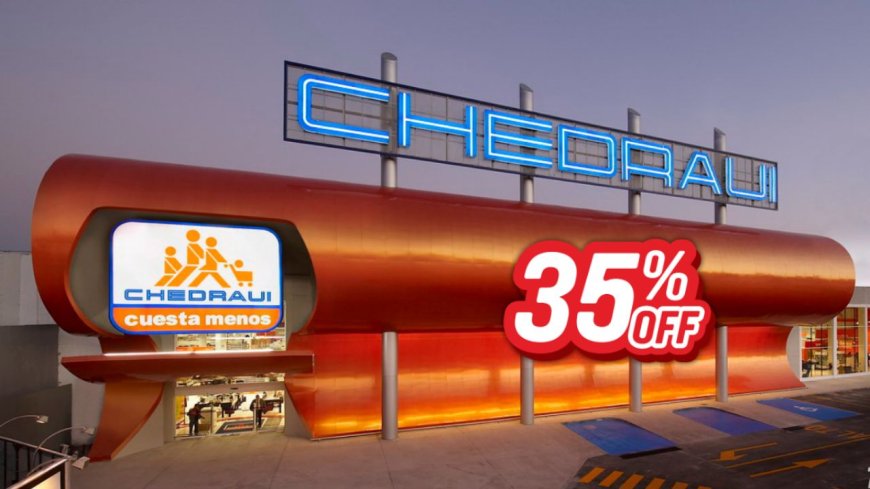 Aprovecha las ofertas de Chedraui antes del 17 de abril
