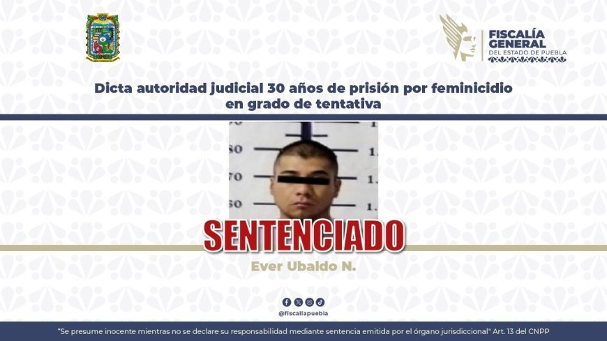 Justicia en Puebla: dictan 30 años de cárcel a sujeto que intentó quemar viva a su pareja