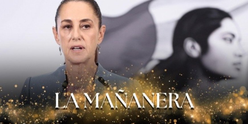 "La Mañanera" de Sheinbaum de hoy jueves 23 de abril de 2026
