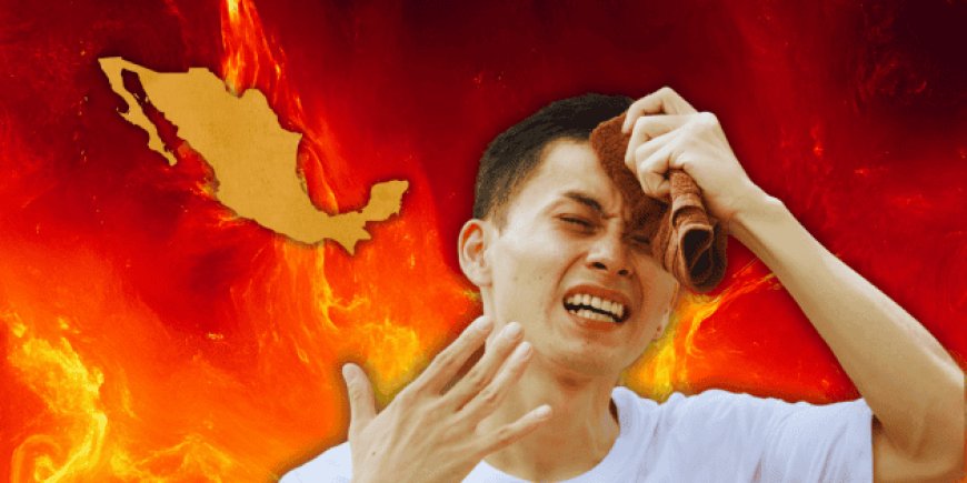 Alerta por Onda de Calor: ¿Qué Estados Alcanzarán 45 °C Hoy en México?