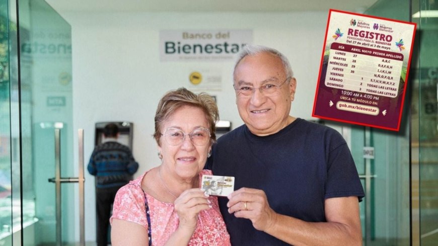 Pensión Bienestar 2026: Todo lo que necesitas saber sobre el registro en mayo