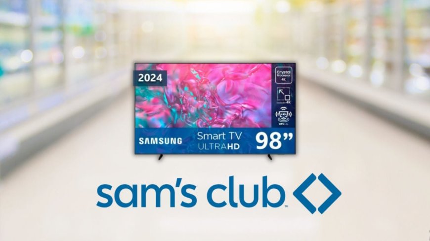 Sam's Club lanza oferta increíble en Smart TV Samsung Crystal de 98 pulgadas
