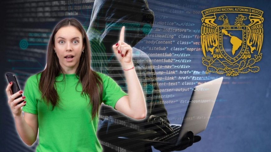 Cómo blindar tu celular y evitar fraudes cibernéticos: consejos de la UNAM