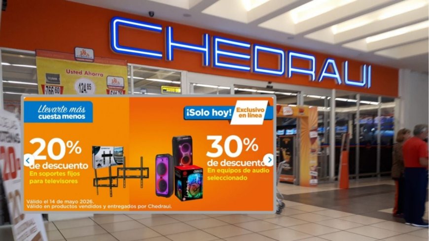 Chedraui lanza ofertas del 20% y 30% en soportes de televisión y audio