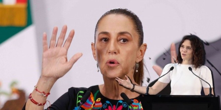 Isabel Díaz Ayuso y el 'boicot' mexicano: ¿realidad o exageración?