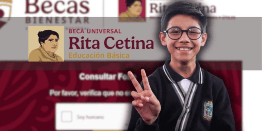 Guía completa: Recupera el folio de la Beca Rita Cetina fácilmente